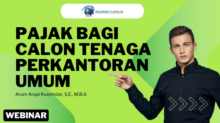 Pajak Bagi Calon Tenaga Perkantoran Umum