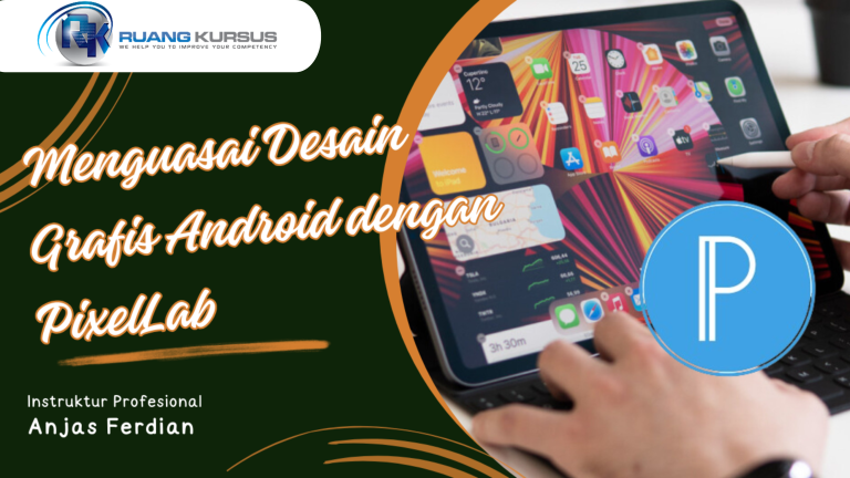Menguasai Desain Grafis Android dengan Pixellab