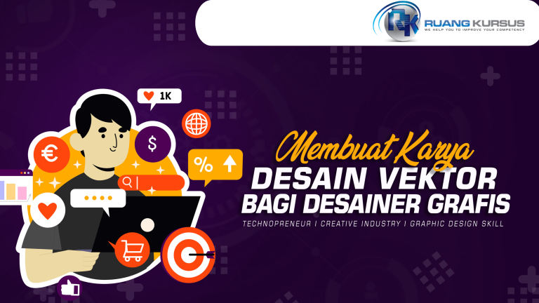 Membuat Karya Desain Vector Bagi Desainer Grafis